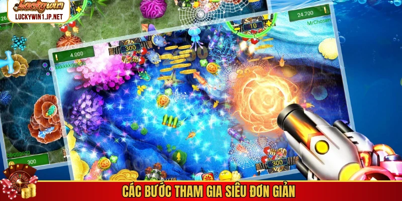 Các bước tham gia siêu đơn giản