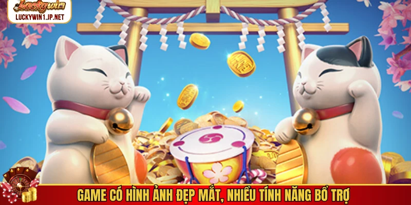 Game có hình ảnh đẹp mắt, nhiều tính năng bổ trợ